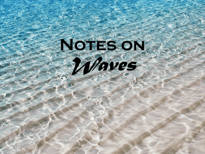 All about waves notes outline